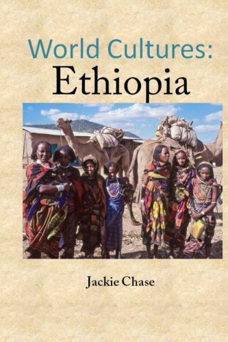 World Cutlures: Ethiopia