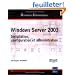 Windows Server 2003 : Installation, configuration et administration