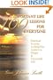 100 Important Life Lessons for Everyone: Practical Lessons to Help You Achieve a Happy & Successful Life VOLUME 1