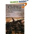 Civil War on the Western Border, 1854-1865 by  Jay Monaghan