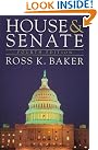 House & Senate...