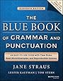 The Blue Book of Grammar and Punctuation: An Easy-to-Use Guide with Clear Rules, Real-World Examples, and Reproducible Quizzes