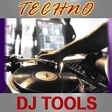 Techno DJ Tools