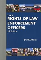 The Rights of Law Enforcement Officers