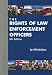 The Rights of Law Enforcement Officers