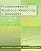 Fundamentals of Statistical Reasoning in Education
