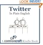 Twitter in Plain English