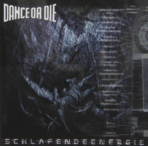 Dance Or Die - Schlafendeenergie - Zortam Music