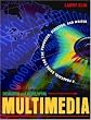 Designing and Developing Multimedia: A Practical Guide for the Producer, Director, and Writer