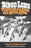 The Bingo Long Traveling All-Stars and Motor Kings: A NOVEL