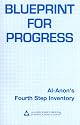 Blueprint for Progress: Al-Anon's Fourth Step Inventory