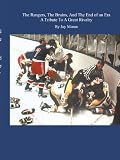 The Rangers, The Bruins, And The End Of An Era