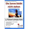 Die Sonne bleibt nicht stehen / Literaturseiten