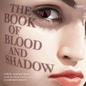 The Book of Blood and Shadow | [Robin Wasserman]