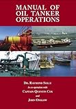 Manual of oil tanker operations