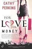 For Love or Money