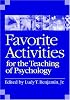 Favorite Activities for the Teaching of Psychology