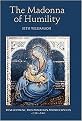 The Madonna of Humility (Development, Dissemination & Reception, C.1340-1400) (Bristol Studies in Medieval Cultures) (Hardcover)