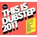 This Is Dubstep 2011