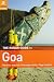 The Rough Guide to Goa The Rough Guide to Goa