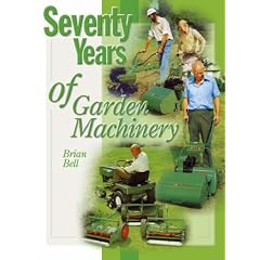 Seventy Years of Garden Machinery
