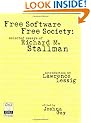 Free Software, Free Society: Selected Essays of Richard M. Stallman