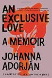 An Exclusive Love: A Memoir
