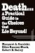 Death...a Practical Guide to the Choices That Lie Beyond! bij Boeken bij de naam: 51fgQXTm6CL._SL75_
