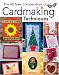 The All New Compendium of Cardmaking Techniques