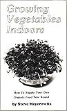 cover of Growing Vegetables Indoors