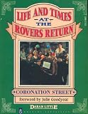 Life and Times at the Rovers Return