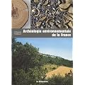 Arch�ologie environnementale de la France
