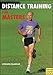 Distance Training for Masters