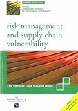 Risk management and supply chain vulnerability