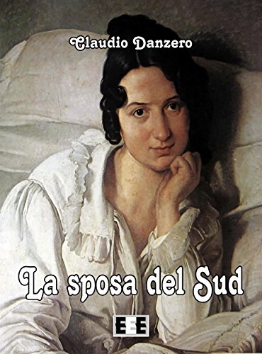 La sposa del Sud (Storie di donne) (Italian Edition)