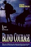 Blind Courage