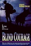 Blind Courage