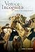 Venice Incognito: Masks in the Serene Republic (Fletcher Jones Foundation Book in the Humanities)
