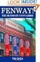 Fenway!: The Ultimate Fan's Guide