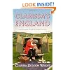 Clarissa's England: A Gamely Gallop Through the English Counties
