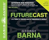 Futurecast: What Today