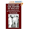 Sunset of the Empire in Malaya