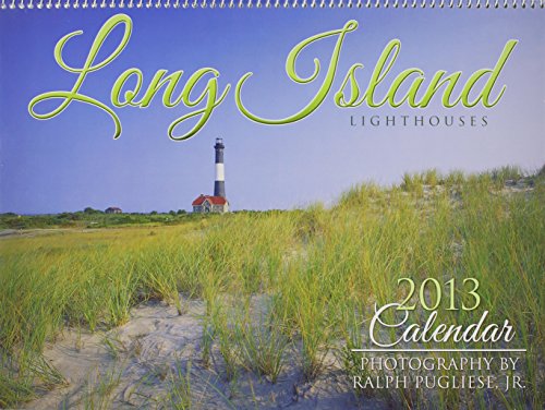 Long Island Lighthouses 2013 Calendar