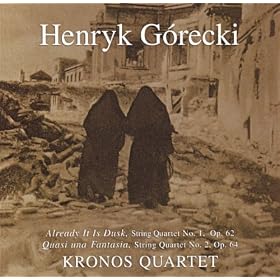 Kronos Quartet - String Quartets 1,2: Already It Is Dusk: Quasi Una Fantasia