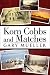 Korn Cobbs and Matches
