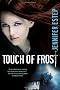 Touch of Frost