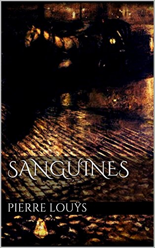 Sanguines (French Edition)
