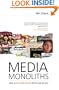 Media Monoliths: How Great Media Brands Thrive and Survive