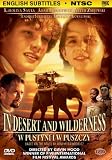 In Desert & Wilderness: W Pustyni I W Puszczy [DVD] [2006] [US Import]