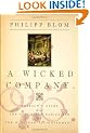 A Wicked Company: The Forgotten Radicalism of the European Enlightenment
